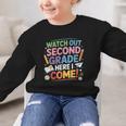 Watch Out 2nd Grade Here I Come Back To School Second Grade Graphic Kid Sweatshirt Watch Out 2nd Grade Here I Come Back To School Second Grade Graphic Kid Sweatshirt