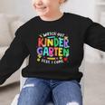 Watch Out Kindergarten Here I Come Kinder Back To School Kid Graphic Kid Sweatshirt Watch Out Kindergarten Here I Come Kinder Back To School Kid Graphic Kid Sweatshirt
