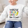 Back To School Kids Watch Out Kindergarten Here I Come Graphic Kid Sweatshirt Back To School Kids Watch Out Kindergarten Here I Come Graphic Kid Sweatshirt