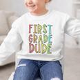 Kids First Day Of First Grade Dude 1st Grade Back To School Boys Graphic Kid Sweatshirt Kids First Day Of First Grade Dude 1st Grade Back To School Boys Graphic Kid Sweatshirt
