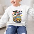 Watch Out Preschool Here I Come Preschool Back To School Graphic Kid Sweatshirt Watch Out Preschool Here I Come Preschool Back To School Graphic Kid Sweatshirt