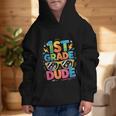 1st Grade Dude Shirt First Grade Boys Girl Back To School Graphic Kid Hoodie 1st Grade Dude Shirt First Grade Boys Girl Back To School Graphic Kid Hoodie