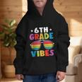 6th Grade Back To School Sunglasses Vibes Retro First Day Graphic Kid Hoodie 6th Grade Back To School Sunglasses Vibes Retro First Day Graphic Kid Hoodie