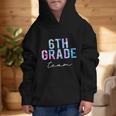 6th Grade Team Tie Dye Back To School First Day Of School Graphic Kid Hoodie 6th Grade Team Tie Dye Back To School First Day Of School Graphic Kid Hoodie