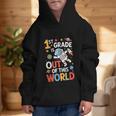 Back To School 1st Grade Is Out Of This World Graphic Kid Hoodie