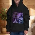 Bruh We Back 4th Graders Back To School Fourth Grade Kids Graphic Kid Hoodie