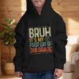 Bruh Its My First Day Of 3rd Grade Back To School Boys Kids Graphic Kid Hoodie Bruh Its My First Day Of 3rd Grade Back To School Boys Kids Graphic Kid Hoodie