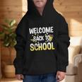 Cute Welcome Back To School 1st Day Back To School First Day Graphic Kid Hoodie Cute Welcome Back To School 1st Day Back To School First Day Graphic Kid Hoodie