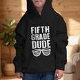 Fifth Grade Dude First Day Back To School Boys Kids Graphic Kid Hoodie Fifth Grade Dude First Day Back To School Boys Kids Graphic Kid Hoodie