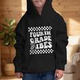 First Day Of Fourth Grade Vibes Girls Back To School Boys Graphic Kid Hoodie First Day Of Fourth Grade Vibes Girls Back To School Boys Graphic Kid Hoodie