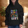 This Is My First Day Of School Boys Girls Kid Back To School Graphic Kid Hoodie This Is My First Day Of School Boys Girls Kid Back To School Graphic Kid Hoodie