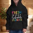 Fresh Out Of Schedule Changes Counselor Back To School Graphic Kid Hoodie Fresh Out Of Schedule Changes Counselor Back To School Graphic Kid Hoodie