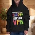 Goodbye Summer Hello VPK First Day Of VPK Back To School Graphic Kid Hoodie