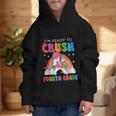 I'm Ready To Crush Fourth Grade Unicorn Back To School Girls Graphic Kid Hoodie I'm Ready To Crush Fourth Grade Unicorn Back To School Girls Graphic Kid Hoodie