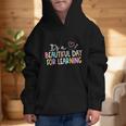 It's A Beautiful Day For Learning Back To School Graphic Kid Hoodie It's A Beautiful Day For Learning Back To School Graphic Kid Hoodie