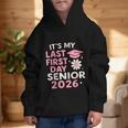 It’s My Last First Day Senior 2026 Back To School Class 2026 Graphic Kid Hoodie It’s My Last First Day Senior 2026 Back To School Class 2026 Graphic Kid Hoodie