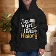Just a Girl Who Loves History Cute Back To School Kids Girls Graphic Kid Hoodie Just a Girl Who Loves History Cute Back To School Kids Girls Graphic Kid Hoodie