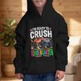 Kids Back To School I'm Ready To Crush Kindergarten For Boys Graphic Kid Hoodie Kids Back To School I'm Ready To Crush Kindergarten For Boys Graphic Kid Hoodie