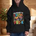 Kids I'm Ready To Crush Pre-K Shirt Back To School PreK Boy Graphic Kid Hoodie