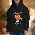 Kids School's Cool Saying Back To School For Kids Graphic Kid Hoodie Kids School's Cool Saying Back To School For Kids Graphic Kid Hoodie