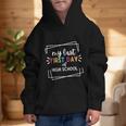 My Last First Day Of High School Back To School Graphic Kid Hoodie My Last First Day Of High School Back To School Graphic Kid Hoodie