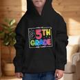 Look Out 5th Grade Here I Come Fifth Grade Back To School Graphic Kid Hoodie