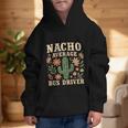 Nacho Average Bus Driver Back To School Graphic Kid Hoodie Nacho Average Bus Driver Back To School Graphic Kid Hoodie