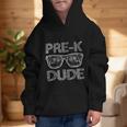 Pre-K Dude Back To School-First Day Of Preschool Girls Boys Graphic Kid Hoodie Pre-K Dude Back To School-First Day Of Preschool Girls Boys Graphic Kid Hoodie