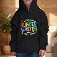 Watch Out Kindergarten Here I Come Kinder Back To School Kid Graphic Kid Hoodie Watch Out Kindergarten Here I Come Kinder Back To School Kid Graphic Kid Hoodie