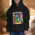 Watch Out Third Grade Here I Come Back To School Girls Kids Graphic Kid Hoodie