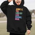 Admit It You Low Key Love Science Bruh Back To School Teens Graphic Kid Hoodie