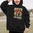 Back To School Bruh We Back 2nd Grade 6 7 First Day School Graphic Kid Hoodie Back To School Bruh We Back 2nd Grade 6 7 First Day School Graphic Kid Hoodie
