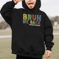 Bruh We Back Assistant Principal Back To School Groovy Graphic Kid Hoodie