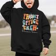 Front Office Dream Team School Secretary Cute Back To School Graphic Kid Hoodie Front Office Dream Team School Secretary Cute Back To School Graphic Kid Hoodie