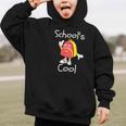 Kids School's Cool Saying Back To School For Kids Graphic Kid Hoodie Kids School's Cool Saying Back To School For Kids Graphic Kid Hoodie