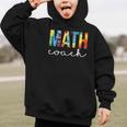 Math Coach For Work Tie Dye Back To School Appreciation Day Graphic Kid Hoodie Math Coach For Work Tie Dye Back To School Appreciation Day Graphic Kid Hoodie