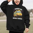 This Is How I Roll School Bus Driver Back To School Graphic Kid Hoodie This Is How I Roll School Bus Driver Back To School Graphic Kid Hoodie