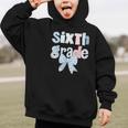 Sixth Grade Coquette Bow Pencil First Day Back To School Graphic Kid Hoodie Sixth Grade Coquette Bow Pencil First Day Back To School Graphic Kid Hoodie