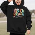 Sixth Grade Vibes 6th Grade Team Groovy Back To School Graphic Kid Hoodie Sixth Grade Vibes 6th Grade Team Groovy Back To School Graphic Kid Hoodie
