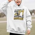 I'm Ready To Dig Kindergarten Back To School Excavator Graphic Kid Hoodie I'm Ready To Dig Kindergarten Back To School Excavator Graphic Kid Hoodie