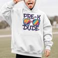 Pre-K Dude Shirt Graduation Back To School PreK Boy Girl Graphic Kid Hoodie