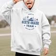 Sixth Grade Team Back To School Graphic Kid Hoodie Sixth Grade Team Back To School Graphic Kid Hoodie