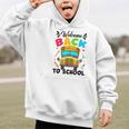 Welcome Back To School Outfit School Bus Driver Graphic Kid Hoodie Welcome Back To School Outfit School Bus Driver Graphic Kid Hoodie