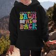 Bruh We Back Paraprofessional Back To School Graphic Kid Hoodie Bruh We Back Paraprofessional Back To School Graphic Kid Hoodie