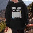 Bruh We Back To School First Day Boys Teens Student Sign My Graphic Kid Hoodie Bruh We Back To School First Day Boys Teens Student Sign My Graphic Kid Hoodie
