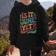 Is It June Yet Back To School Student Groovy Kids Graphic Kid Hoodie Is It June Yet Back To School Student Groovy Kids Graphic Kid Hoodie