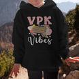 VPK Vibes First Day Of VPK Back To School Graphic Kid Hoodie VPK Vibes First Day Of VPK Back To School Graphic Kid Hoodie