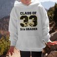 Class Of 2033 5th Grader Elementary School Back To School Graphic Kid Hoodie Class Of 2033 5th Grader Elementary School Back To School Graphic Kid Hoodie