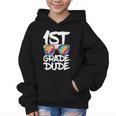 1st Grade Dude Shirt Back To School First Grade Boy Girl Graphic Kid Hoodie 1st Grade Dude Shirt Back To School First Grade Boy Girl Graphic Kid Hoodie