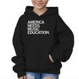 America Needs Music Education Advocacy Back To School Graphic Kid Hoodie America Needs Music Education Advocacy Back To School Graphic Kid Hoodie